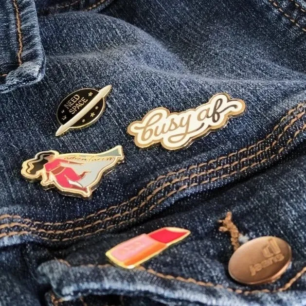 Busy AF Enamel Pin