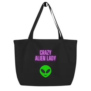 CRAZY ALIEN LADY Large Organic Tote Bag by Posh Goth
