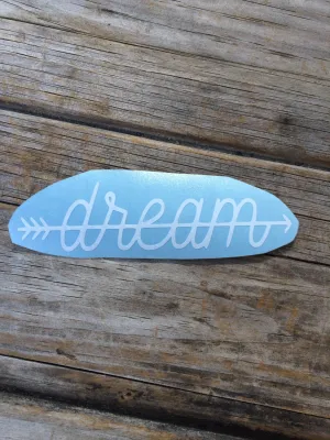 Dream Arrow Vinyl Decal