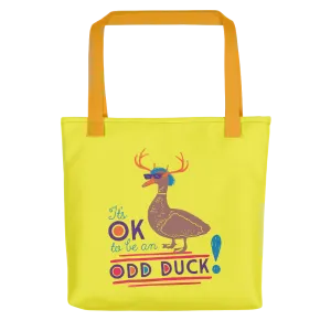 It's OK to be an Odd Duck! Tote Bag (Men's Colors)