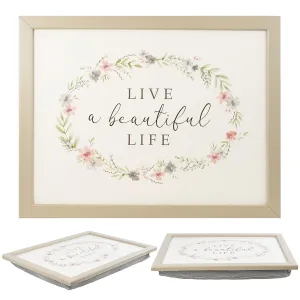 Live a Beautiful Life Lap Tray With Bean Bag Cushion