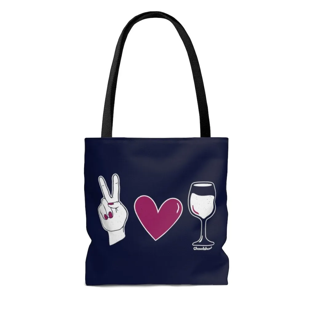 Peace Love & Wine Tote Bag