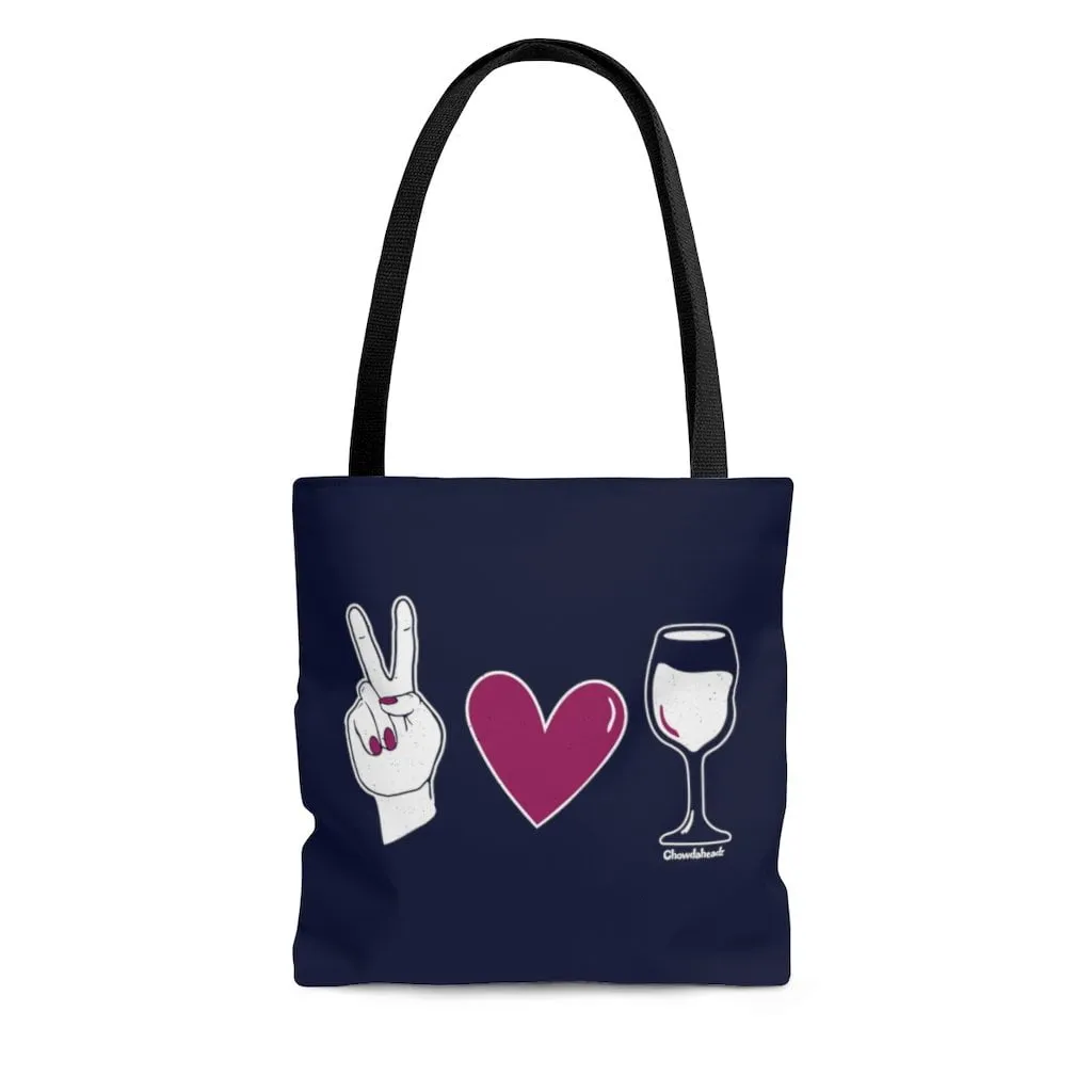 Peace Love & Wine Tote Bag