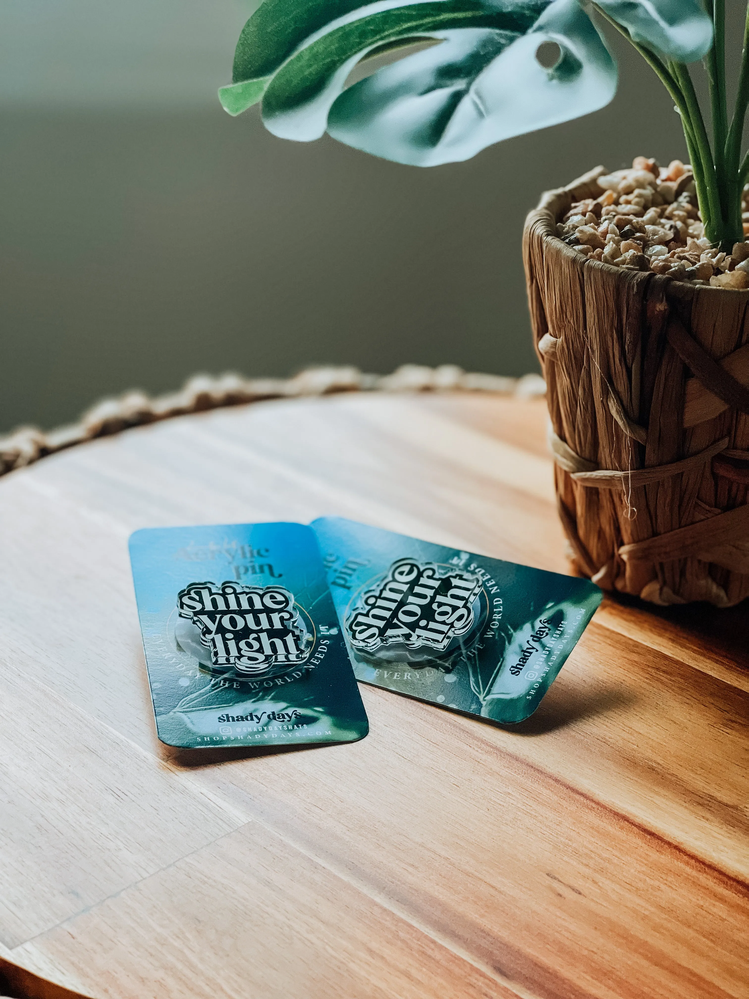 Shine Your Light Pin