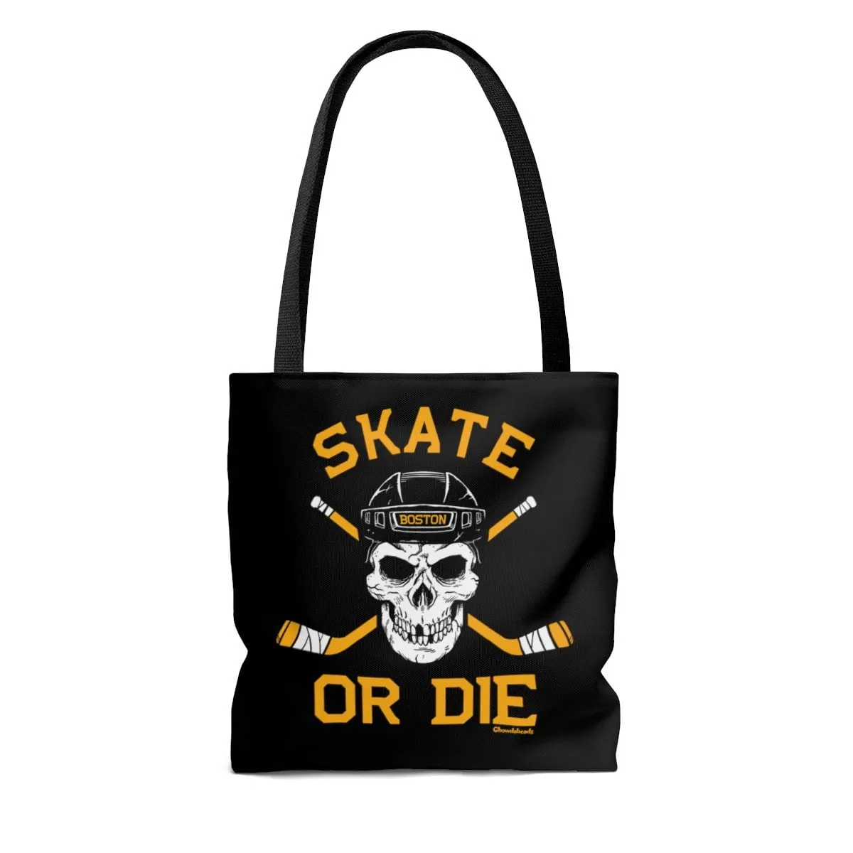 Skate or Die Boston Hockey Fan Tote Bag