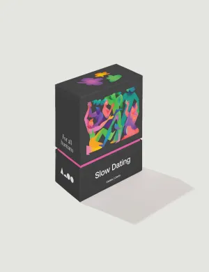 Slow Dating for all humans