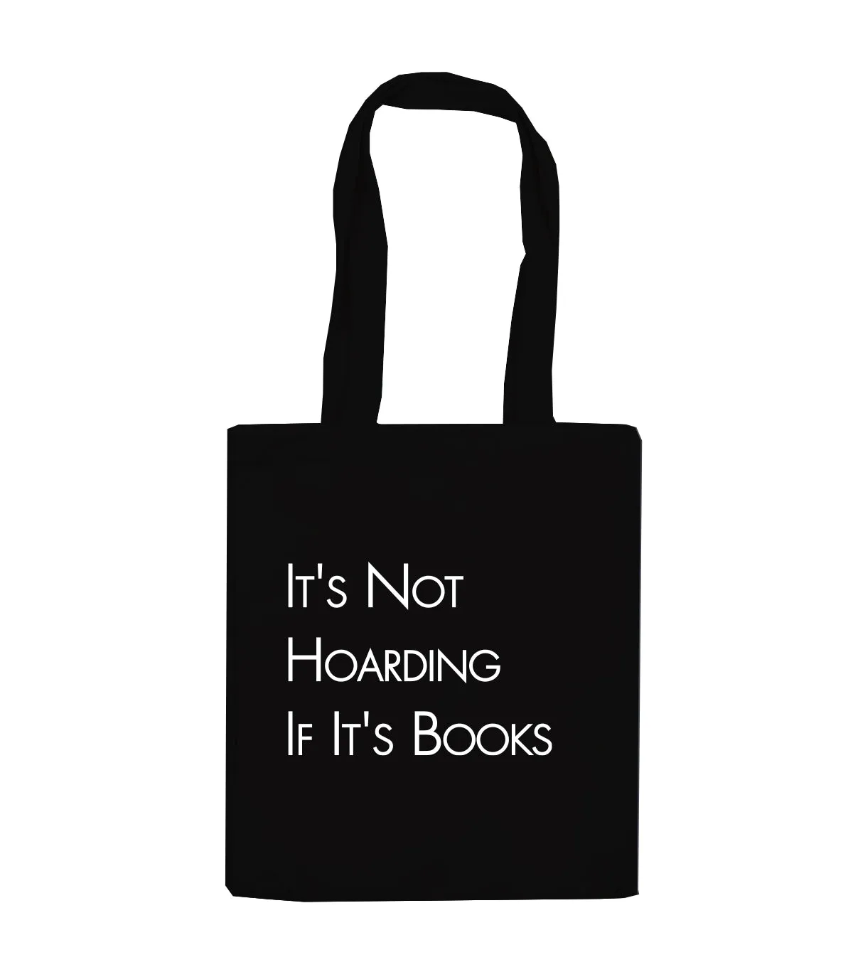 Tote Bag - Its Not Hoarding