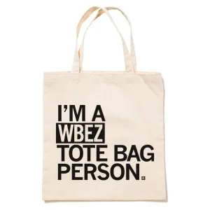 WBEZ Tote Bag Person